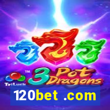 120bet .com